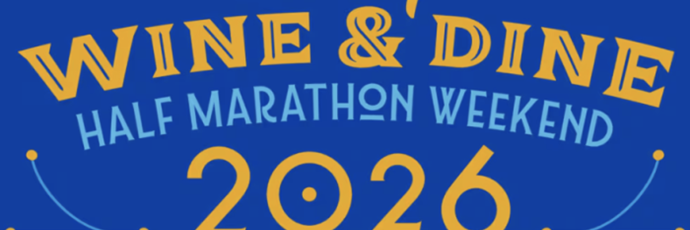 Disney Wine & Dine Half Marathon Weekend