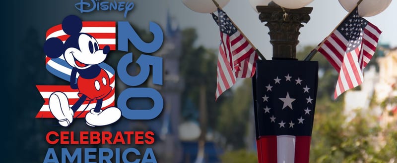Disney Celebrates America — 250th Anniversary