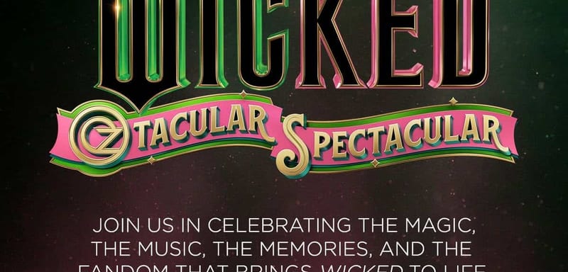 Glinda and Elphaba Are Coming to CityWalk for One Day Only, as Universal Throws a Wicked Oztacular Spectacular on October 24