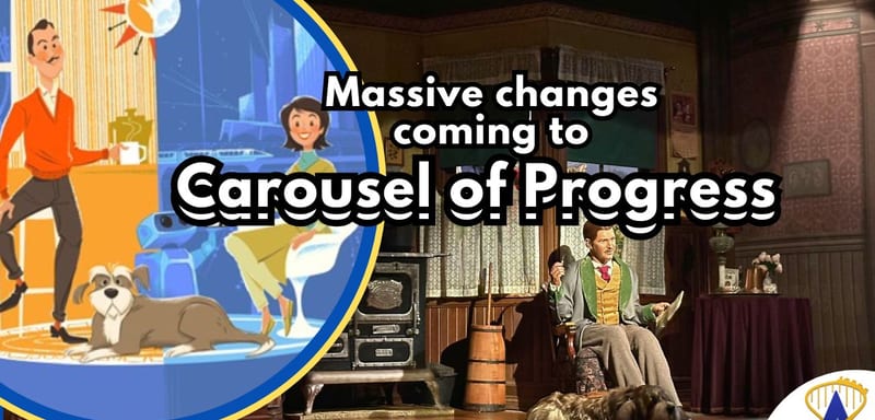 Walt's Carousel of Progress Has 34 Days Left Before a Major Reimagining Through 2027