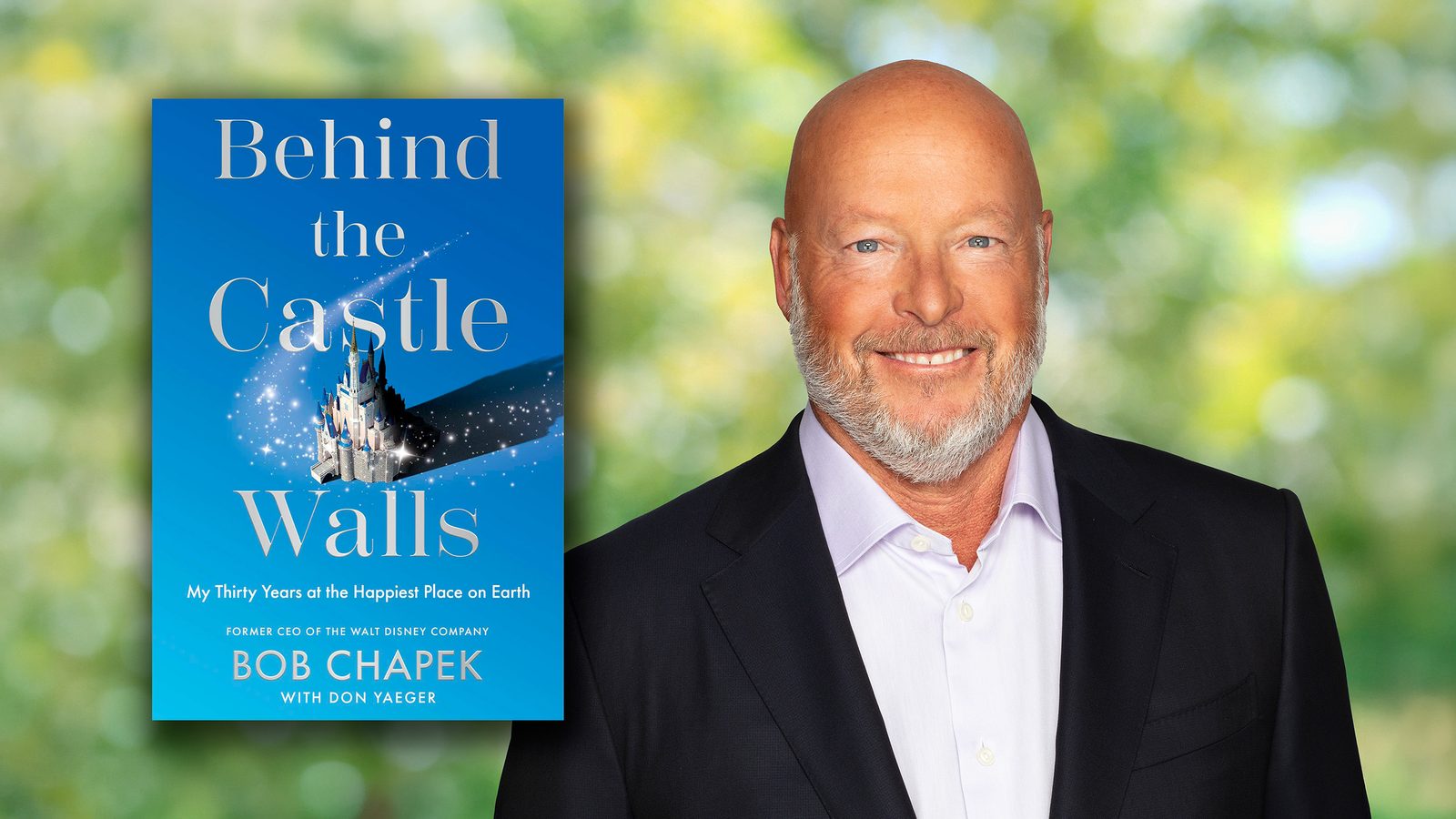 The book jacket for Behind the Castle Walls beside a portrait of a bald, grey bearded Bob Chapek in a dark suit