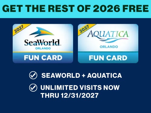 Promotional graphic showing 2027 SeaWorld Orlando and Aquatica Orlando Fun Cards under a banner reading Get the rest of 2026 free