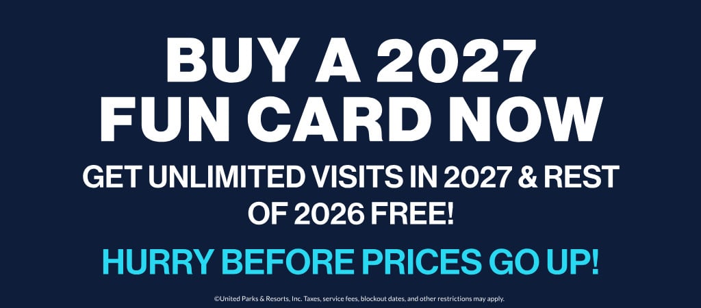 Navy promotional banner reading Buy a 2027 Fun Card now, get unlimited visits in 2027 and rest of 2026 free, hurry before prices go up