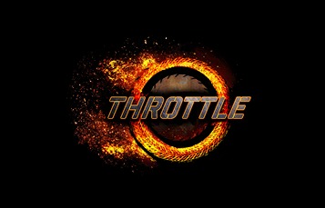 Chrome italic lettering reading THROTTLE across a burning orange ring of fire with sparks scattering outward on black