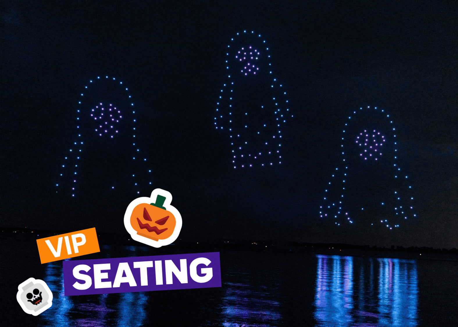 Marketing image showing three ghost shapes formed by lit drones above a lake at night, with an orange VIP banner, a purple SEATING banner, a cartoon jack o lantern sticker and a small LEGO skeleton minifigure head in the lower left corner.