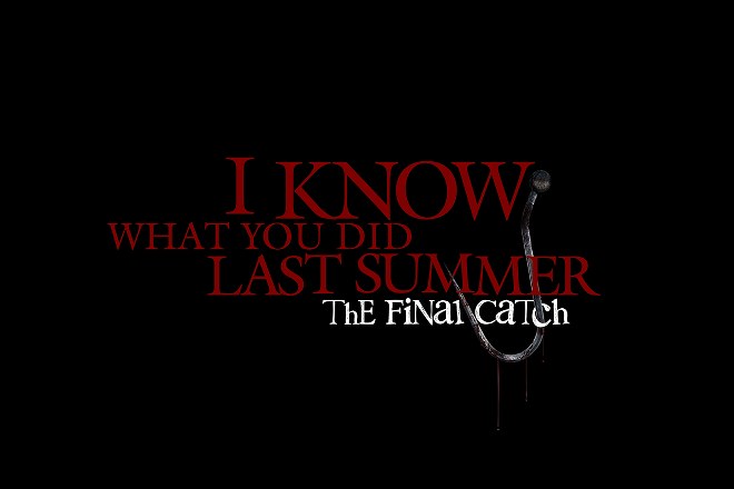 Key art on a black background with I Know What You Did Last Summer in dark red type, The Final Catch in white beneath it, and a large steel fishing hook overlapping the title at the right with blood dripping from its point