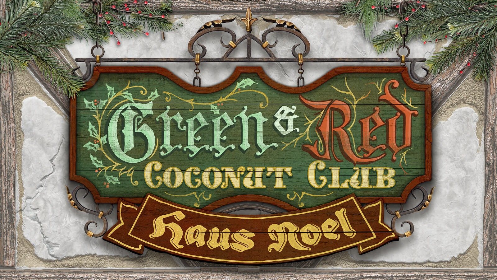 A hanging wooden pub sign reading Green and Red Coconut Club in ornate lettering, with a Haus Noel banner beneath it, framed by pine branches with red berries against a snowy stone wall