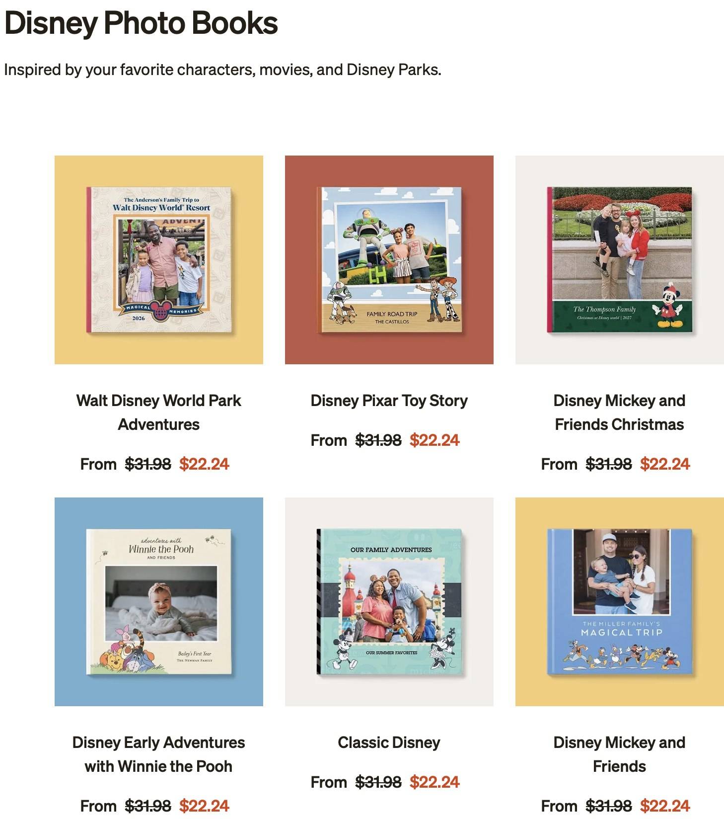 A grid of six Disney photo book covers on colored backgrounds, including Walt Disney World Park Adventures, Disney Pixar Toy Story, Disney Mickey and Friends Christmas, Winnie the Pooh, Classic Disney and Disney Mickey and Friends, each marked From $31.98 crossed out to $22.24
